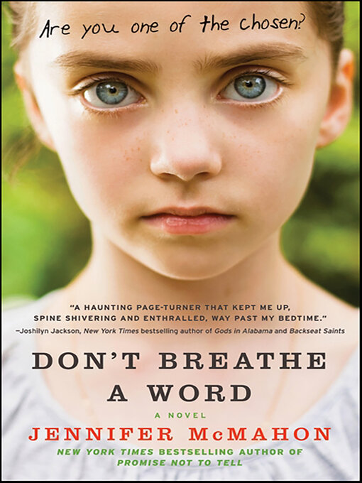 Title details for Don't Breathe a Word by Jennifer McMahon - Available